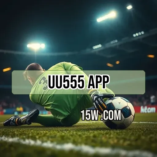 uu555 app: Conheça os Destaques Imperdíveis Para Jogadores