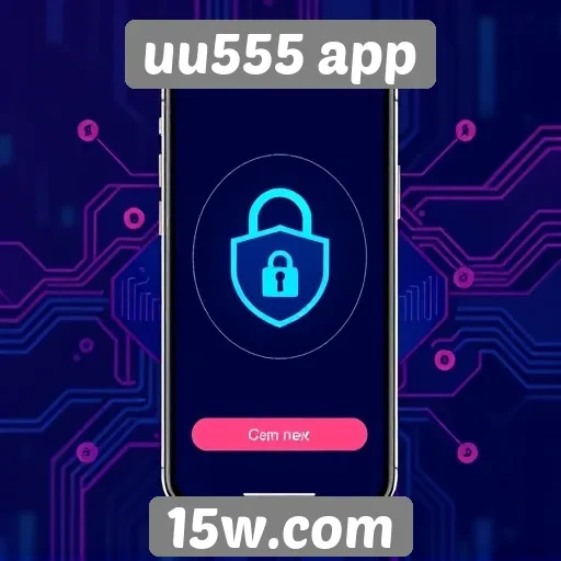 Segurança e privacidade no uu555 app